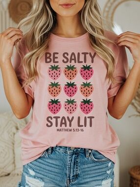 Be Salty Stay Lit Strawberry Graphic T-Shirt | Matthew 5:13-16 Scripture Tee